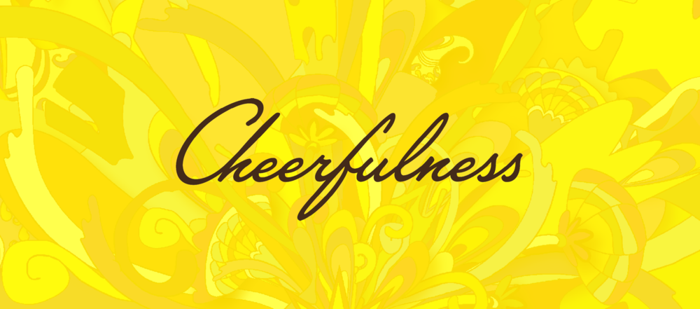 the word cheerfulness on a bright yellow background
